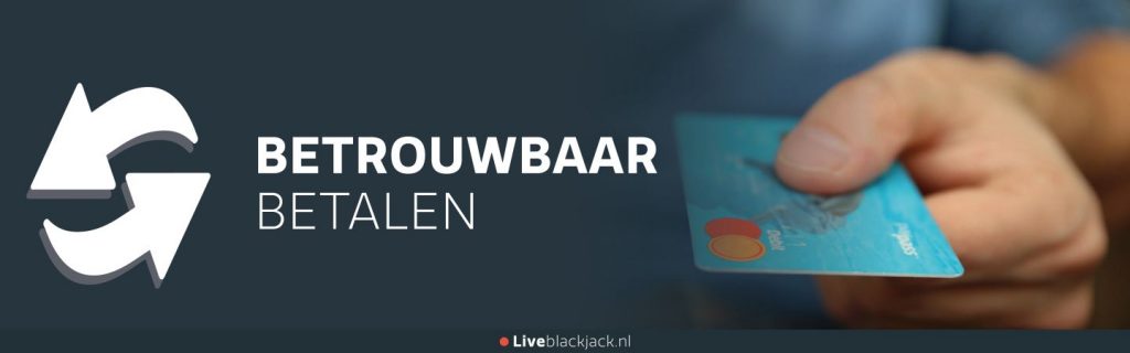 liveblackjack.nl - betrouwbaar betalen